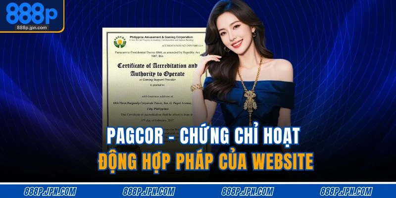 Giấy Phép Hoạt Động 3 PAGCOR - Chứng chỉ hoạt động hợp pháp của website
